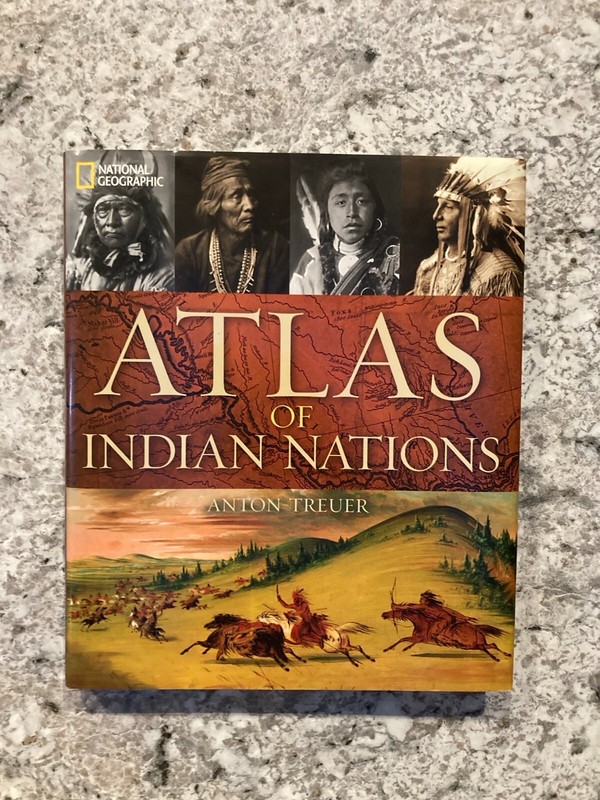 Atlas of Indian Nations by Anton Treuer (2014, Hardcover)