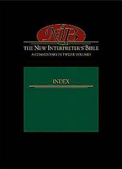 The New Interpreter’s Bible Index Paperback Abingdon Press Staff