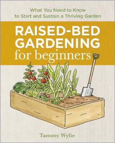 Tammy Wylie Raised-Bed Gardening for Beginners (Paperback) (UK IMPORT)