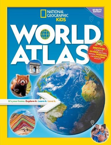 National Geographic K National Geographic Kids World Atlas, 7th Edit (Hardback)