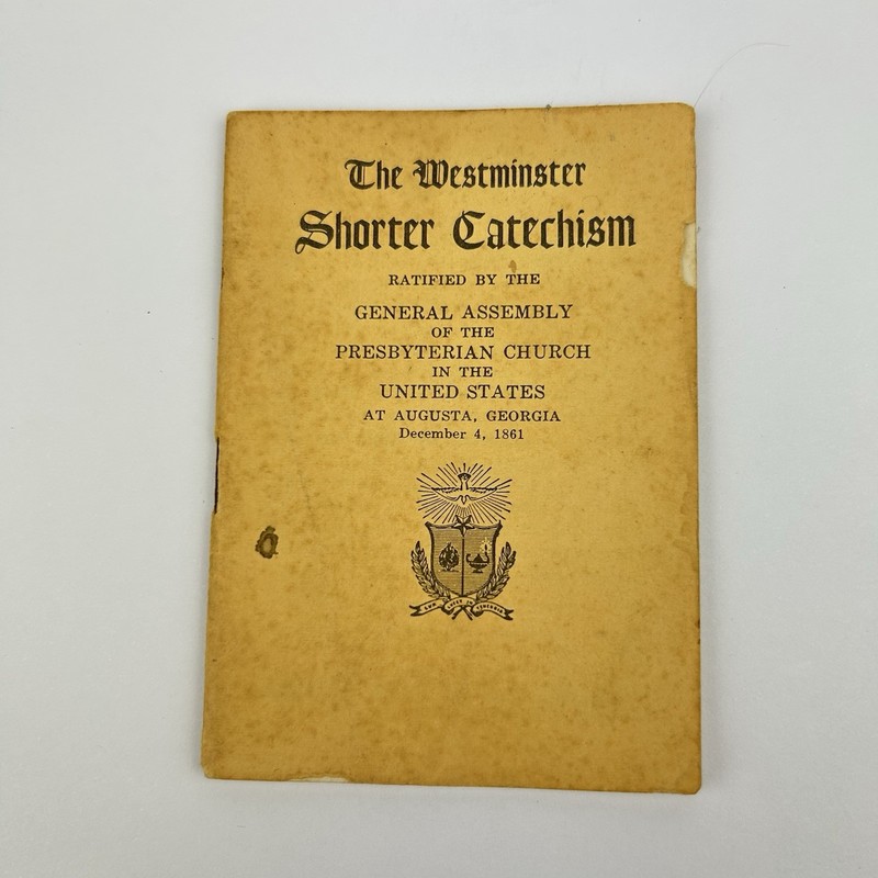ANTIQUE 1861 Westminster Shorter Catechism Rare find, small version 4” X 3” In.