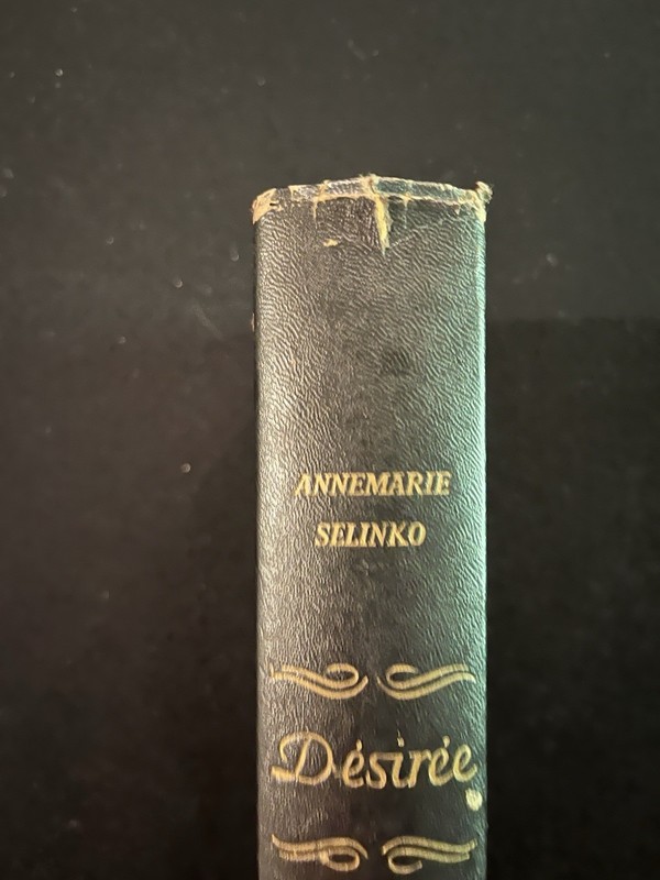 Annemarie Selinko Desiree Novel 1953, William Morrow Co. First English Edition gallery