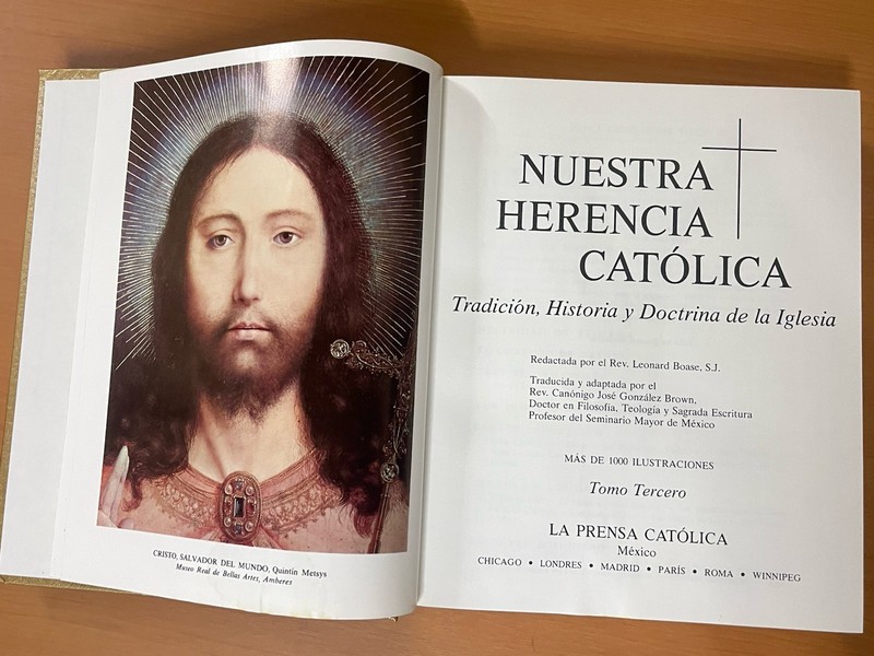 Nuestra Herencia Católica, Edición Del Hogar Católica, Volumes II, III 1973 gallery