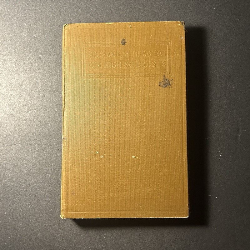 FRENCH SVENSEN Antique 1922 Mechanical Drawing For High Schools HC BOOK