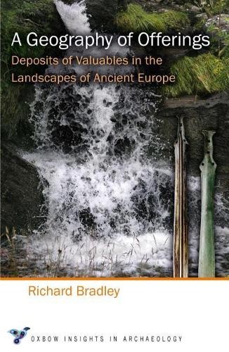 Richard Bradley A Geography of Offerings (Paperback)