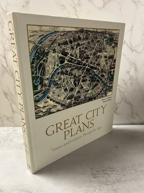 Great City Plans – Visions and Evolution Through the Ages