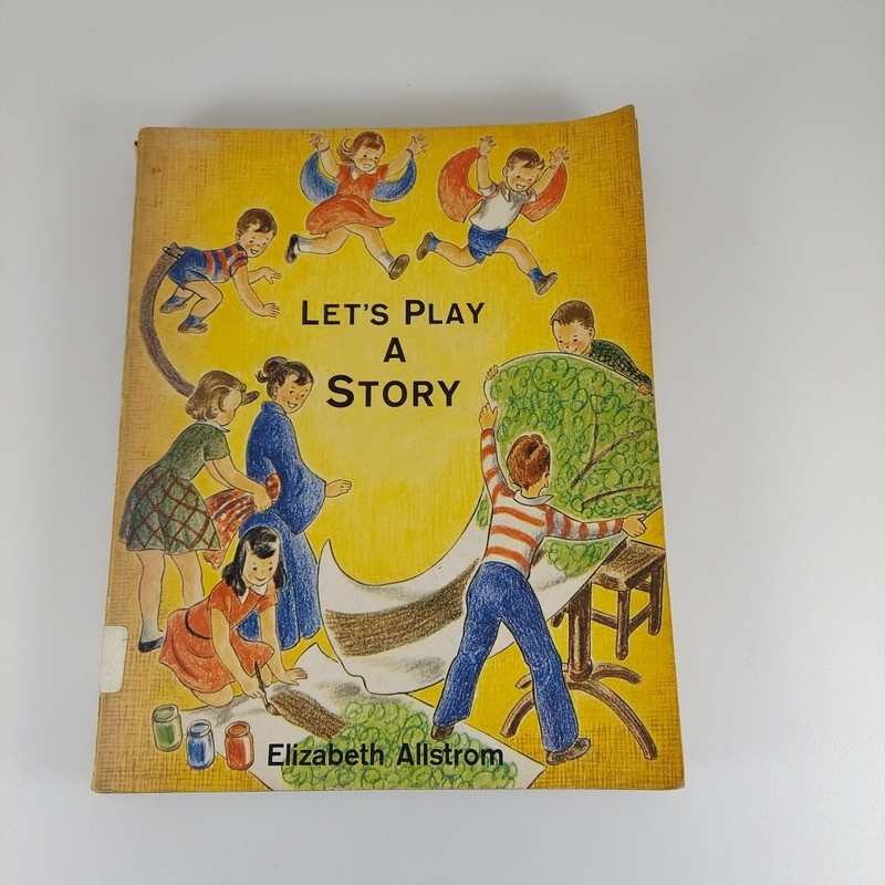 Let’s Play A Story Elizabeth Allstrom 1959 2nd Print Friendship Press Illustr PB
