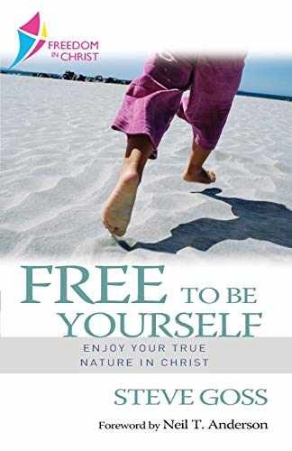 Free to be Yourself: Enjoy Your True – Paperback, by Goss Steve – Very Good