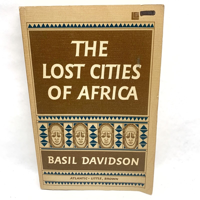 The Lost Cities of Africa Basil Davidson 1959 Little Brown & Company Paperback