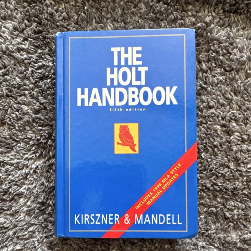 The Holt Handbook Fifth Edition Hardcover Kirszner & Mandell ISBN 0-15-507904-2
