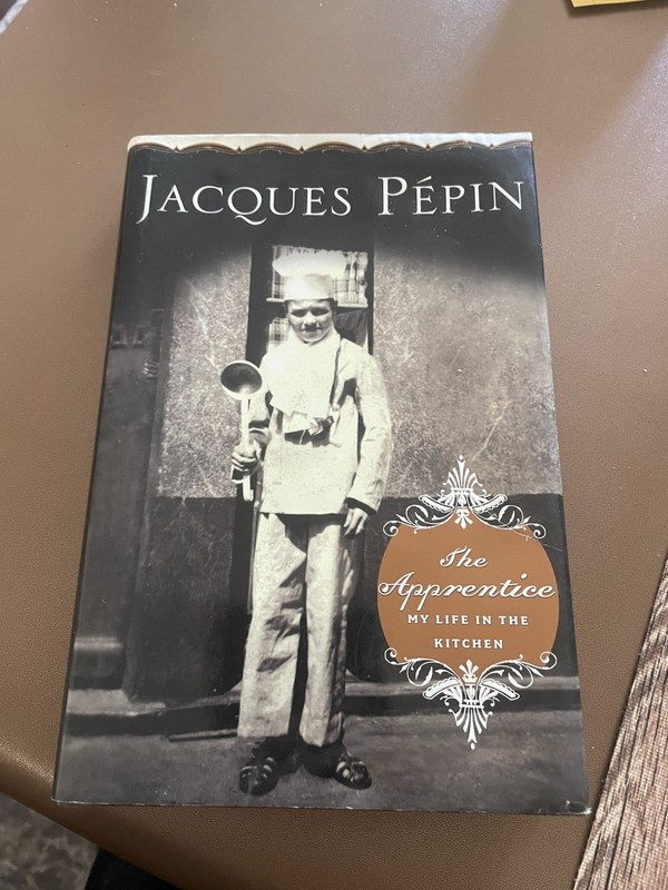 Jacques Pepin SIGNED BOOK The Apprentice: My Life in the Kitchen AUTOGRAPHED