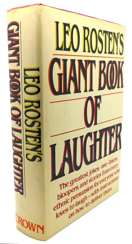 Leo Rosten’s Giant Book of Laughter