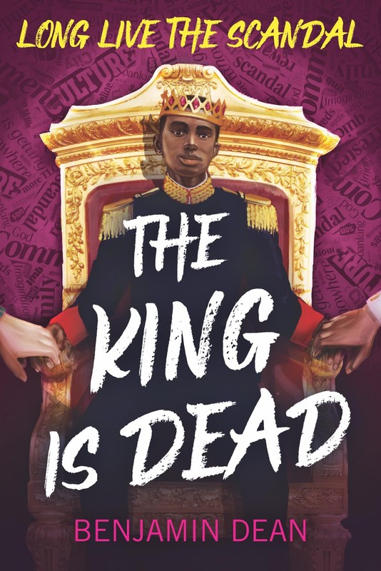 The King Is Dead – hardcover Dean, Benjamin