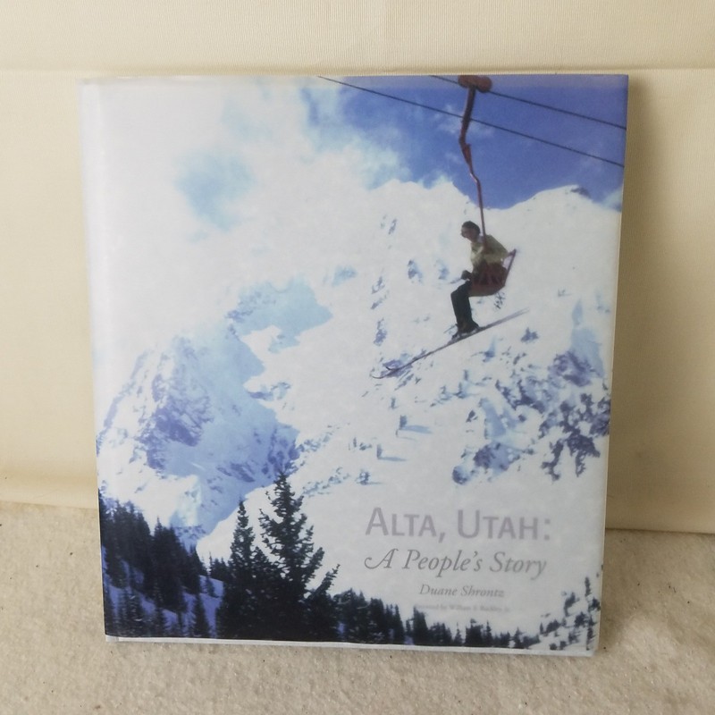 Alta Utah A People's Story Duane Shrontz Signed Hardcover Book Blue History