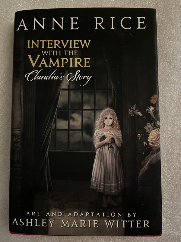 Anne Rice *CLAUDIA’S STORY* HC/DJ 1st Edition – 1st Printing «Graphic Novel»