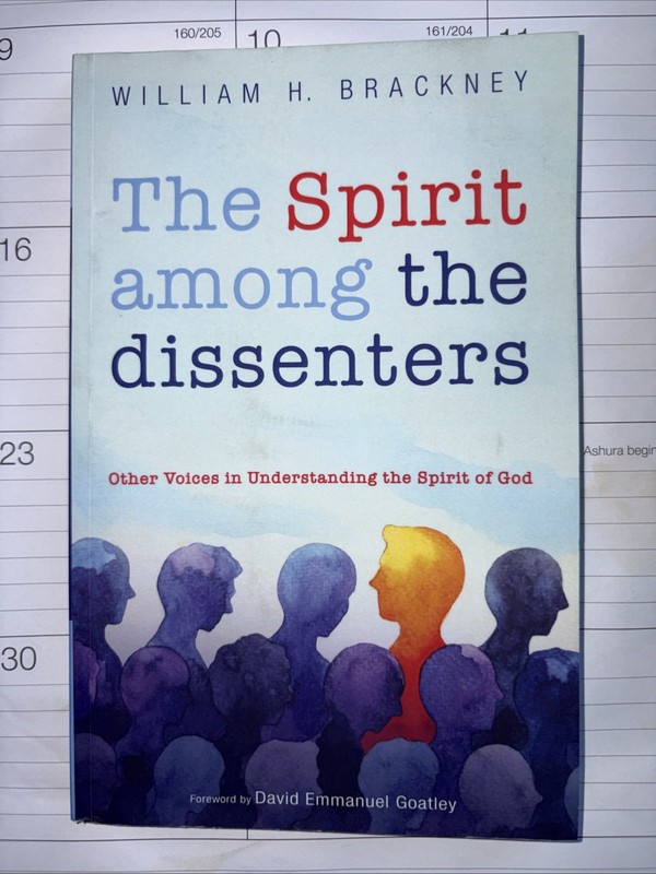 The Spirit Among the Dissenters – William H. Brackney – 2019 – 143 pages