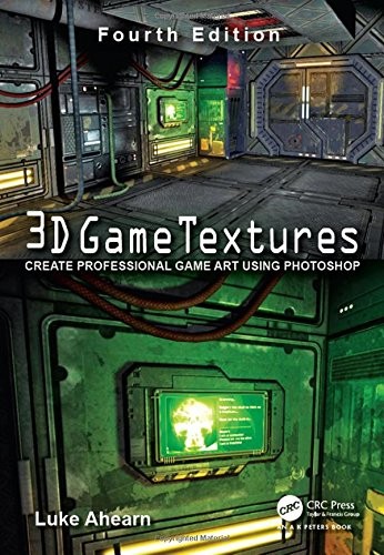 3D GAME TEXTURES: CREATE PROFESSIONAL GAME ART USING By Luke Ahearn *BRAND NEW*