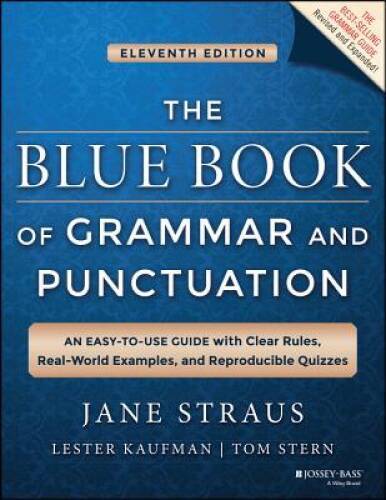 The Blue Book of Grammar and Punctuation: An Easy-to-Use Guide with Clear – GOOD