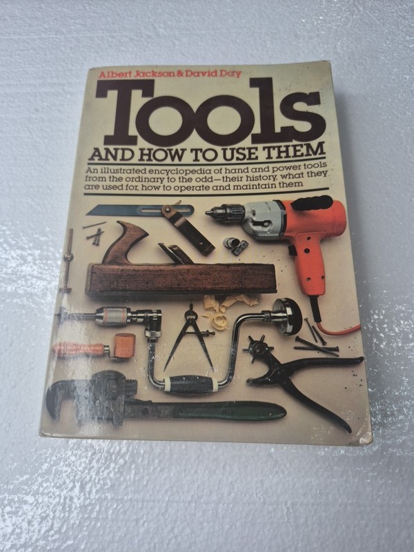 Tools and How to Use Them Paperback Albert, Day, David Jackson