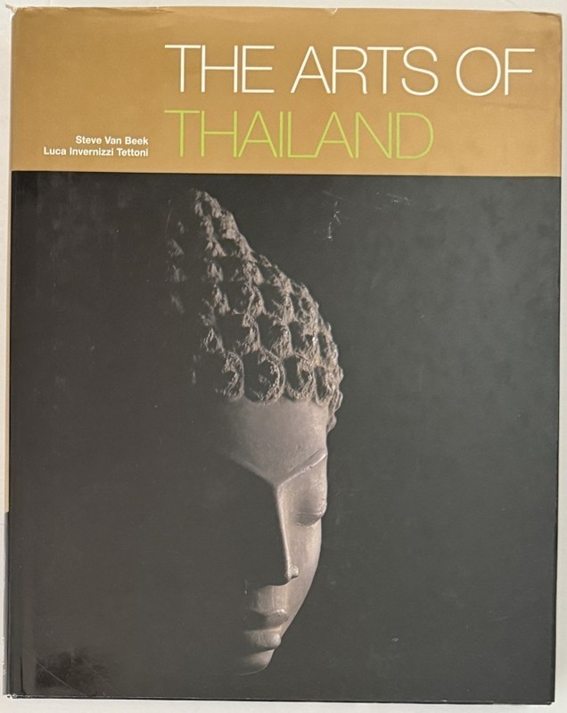The Arts of Thailand Hardcover Dustjacket Southeast Asian History