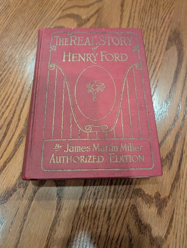 THE REAL STORY OF HENRY FORD 1922 1st Edition HC w/1919 Ford Owner's Manual gallery