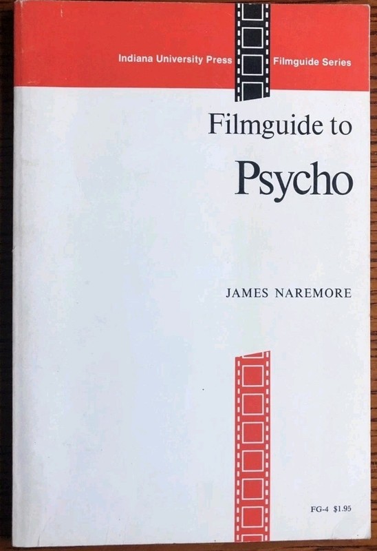 FILMGUIDE TO PSYCHO Robert Bloch James Naremore Alfred HITCHCOCK 1973