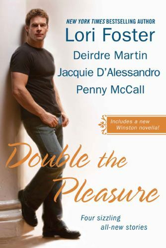 Wild Hart Ser.: Double the Pleasure by Deirdre Martin, Lori Foster, Jacquie…