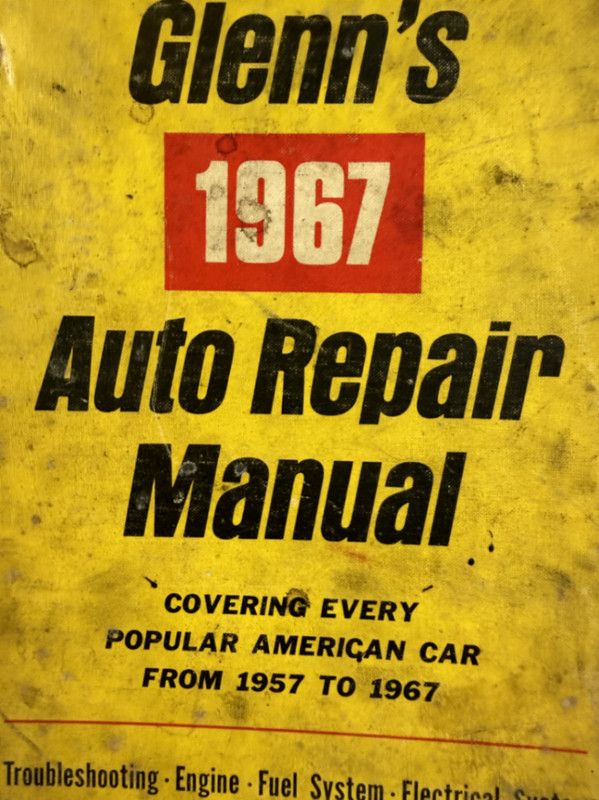 Glenn’s 1967 Auto Repair Manual Harold T. Glenn Chilton Book Company