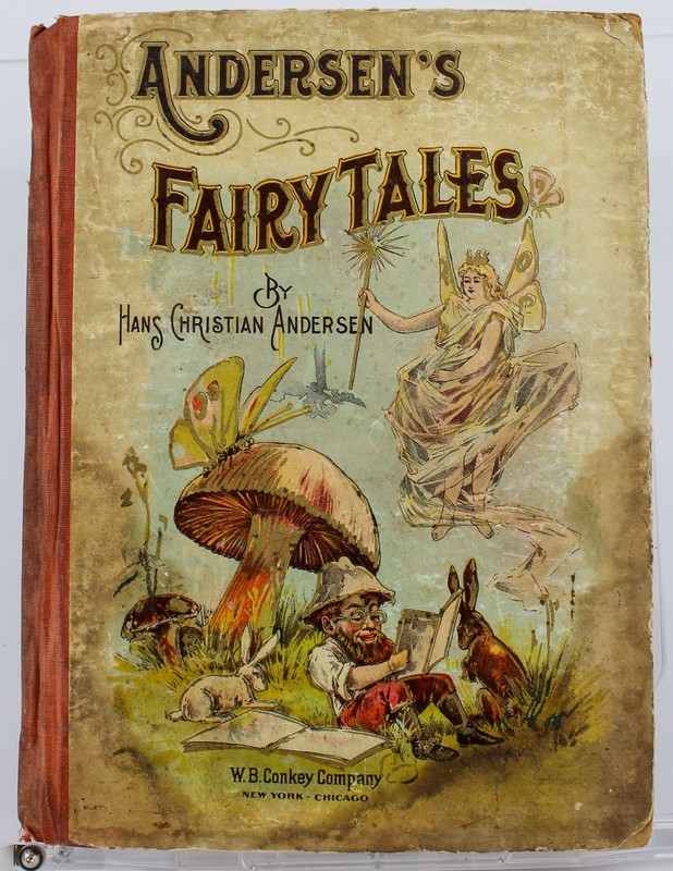 Antique Andersen’s Fairy Tales HC W.B. Conkey c1900 Illustrated True Williams