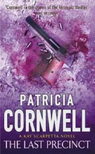 The Last Precinct – Paperback By Cornwell, Patricia – ACCEPTABLE