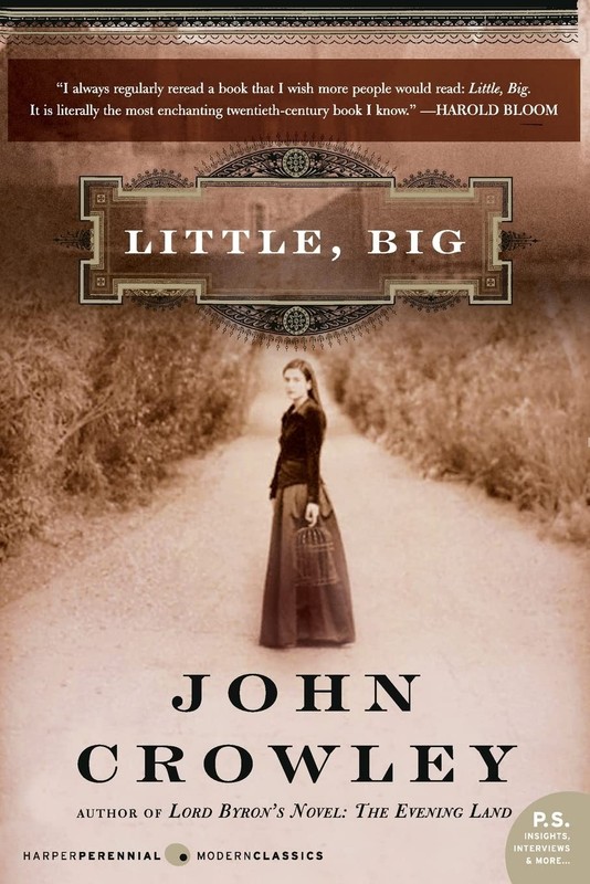 Little, Big – paperback Crowley, John