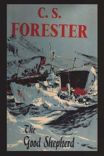 The Good Shepherd by C S Forester: New