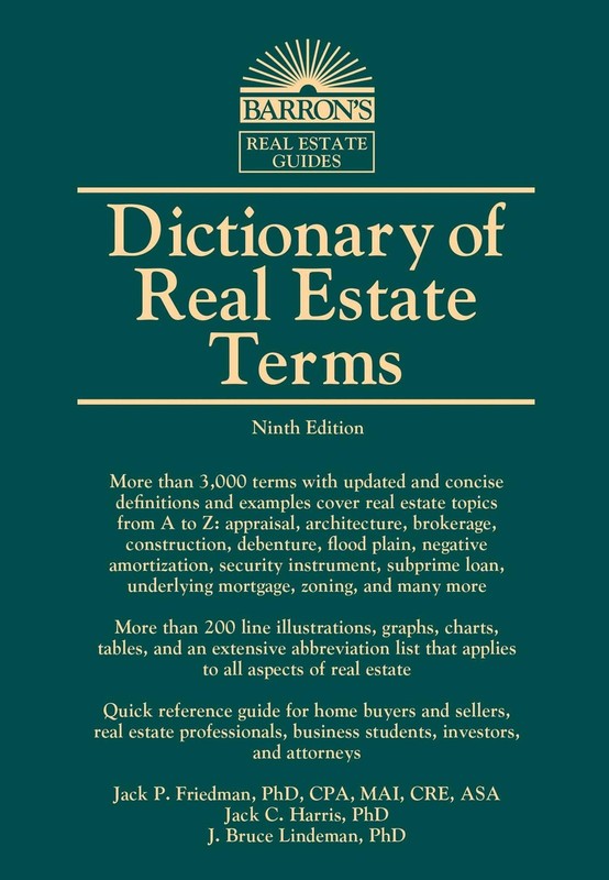 Dictionary of Real Estate Terms (Barron’s Business Dictionaries)