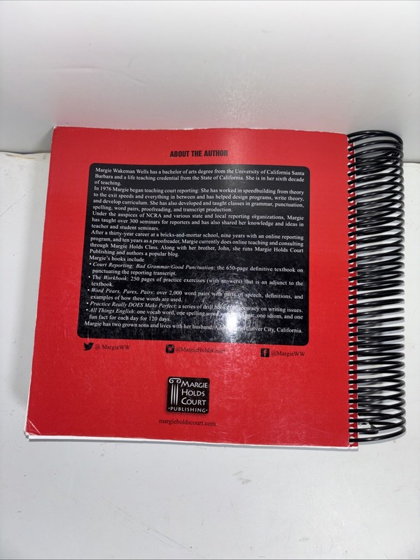 Court Reporting: Bad Grammar/Good Punctuation by Margaret Wakeman Wells Spiral gallery
