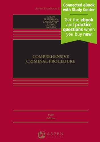 Comprehensive Criminal Procedure (Aspen Casebook) [Connected Casebook] – GOOD