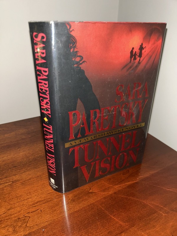 Tunnel Vision : A V.I. Warshawski Mystery by Sara Paretsky HC/DJ 1st/1st SIGN