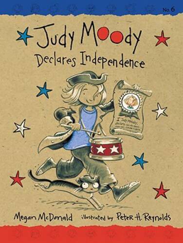 Judy Moody Declares Independence (Book 6) – Paperback By McDonald, Megan – GOOD