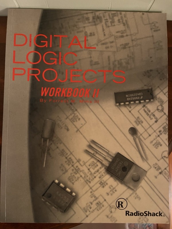 RadioShack Digital Logic Projects Workbook II by Forrest M. Mims III Electronics