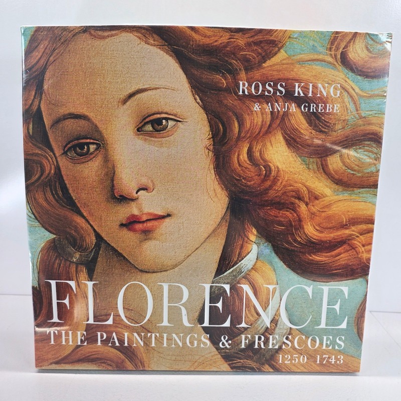 Florence The Paintings & Frescoes 1250-1743 Ross King Anja Grebe Art Hardcover