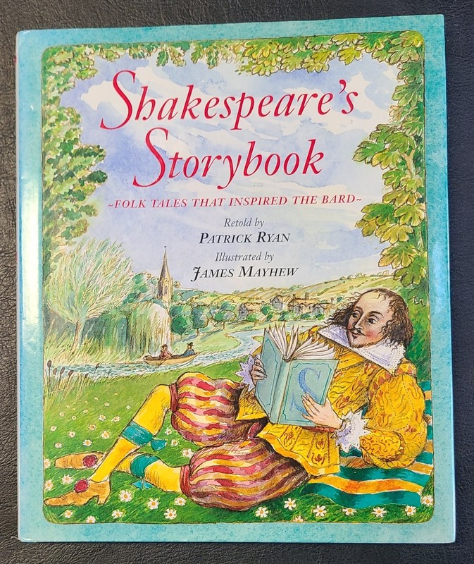 Shakespeare’s Storybook: Folk Tales That Inspired the Bard (Hardcover 2001)