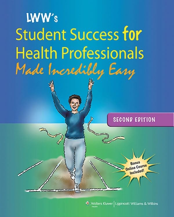 Lippincott Williams & Wilkins’ Student Success for Health Professionals Made…