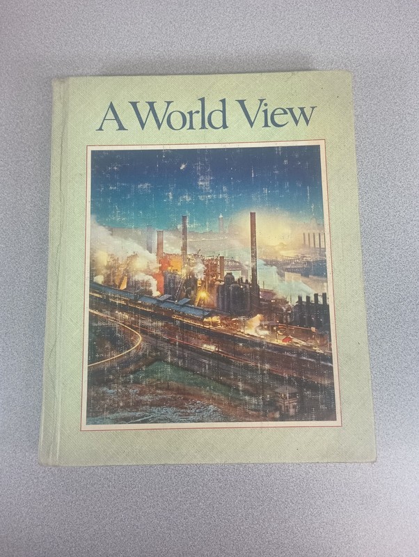 A World View: Silver Burdett Hardcover Book (1st Edition, 1961)