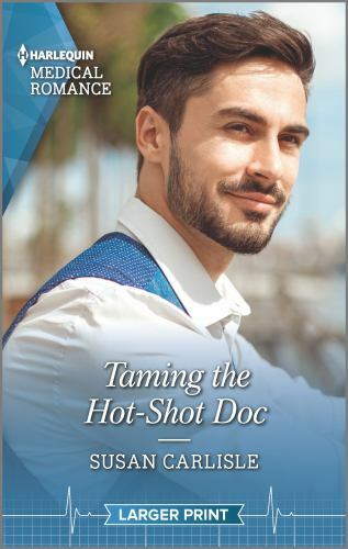 Taming the Hot-Shot Doc (Harlequin Medical Romance, 1192) Susan Carlisle mass_m