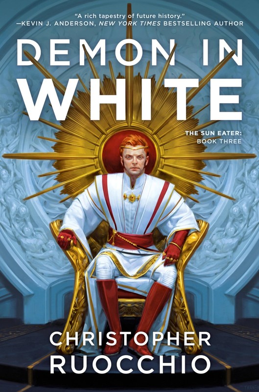 Demon in White: The Sun Eater: Book Three, Ruocchio, Christopher, Good Book