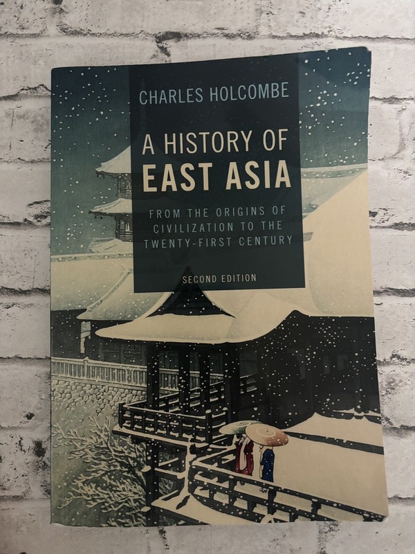 A History Of East Asia – Charles Holcombe – paperback