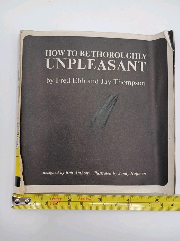 Vtg Booklet "How To Be Thoroughly Unpleasant" 1965 Fred Ebb *RUDE* No Cover gallery