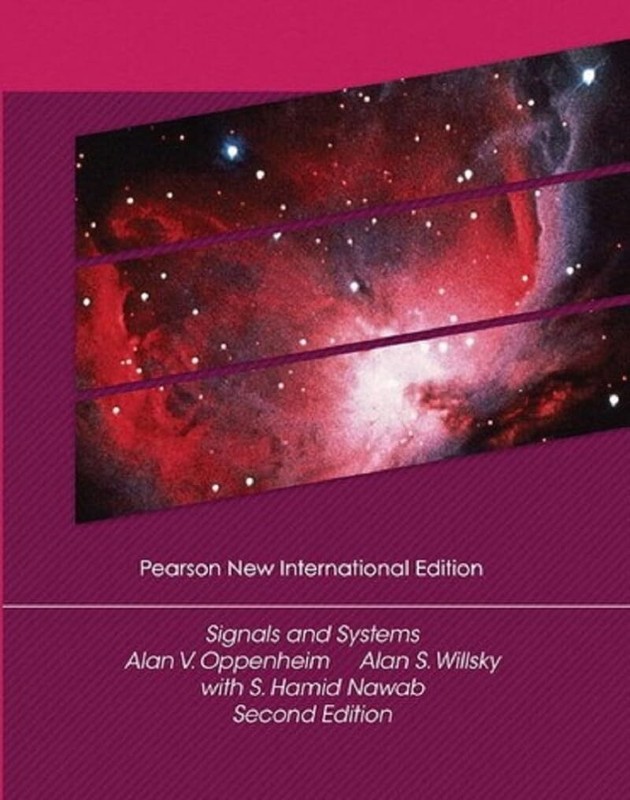 Signals and Systems: Pearson New International Edition by Alan V Oppenheim