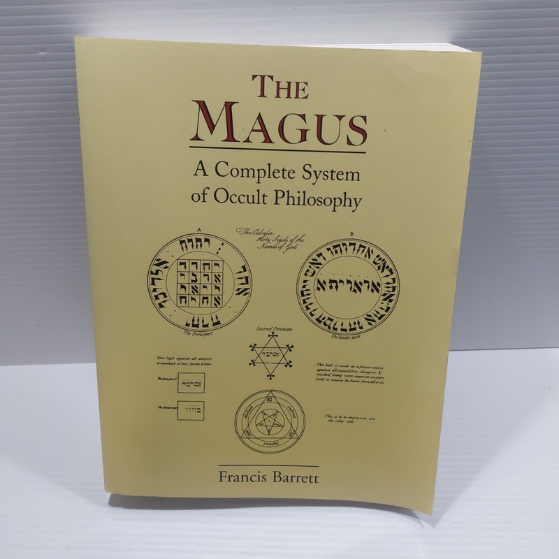 The Magus: Complete System of Occult Philosophy Francis Barrett Large paperback