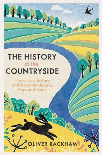 The History of the Countryside, Rackham, Oliver, 9781474614023