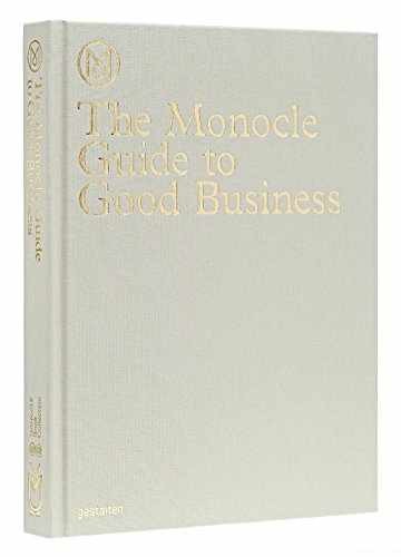 The Monocle Guide to Good Business – Hardcover, by Monocle – Very Good